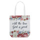 God is Good All the Time Tote Bag with Inside Pocket
