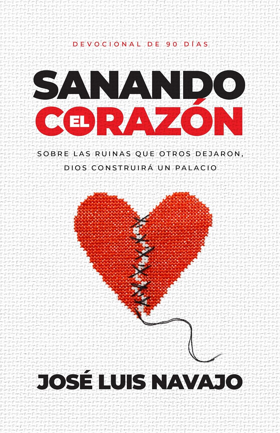 Sanando el corazón - Jose Luis Navajo