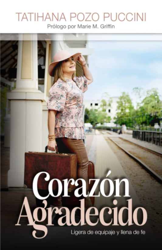 Corazón Agradecido - Tatihana Pozo