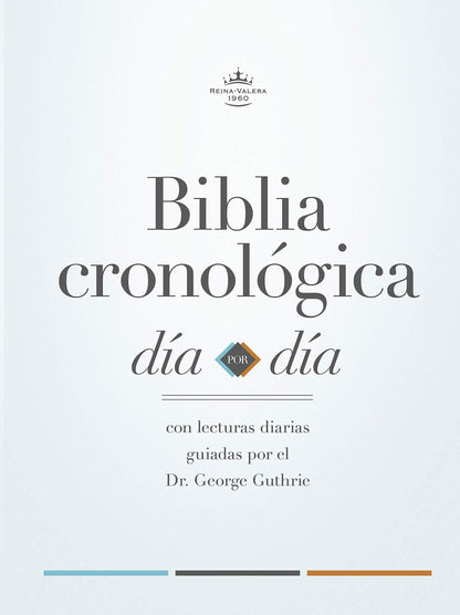 RVR 1960 Biblia cronológica, día por día, tapa dura