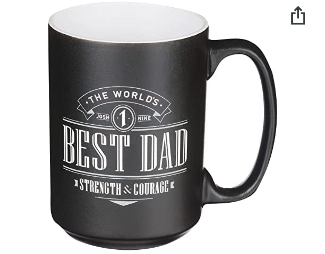 The World's Best Dad Ceramic Coffee Mug - Joshua 1:9