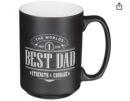 The World's Best Dad Ceramic Coffee Mug - Joshua 1:9