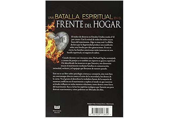 Haga Guerra Espiritual por su Matrimonio - Richard Ing